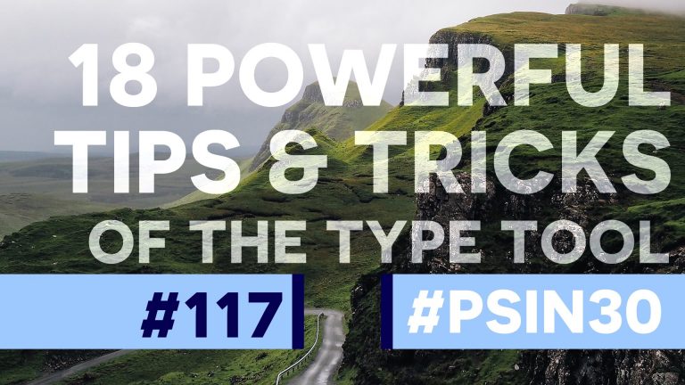 18 Powerful Type Tool Tips & Tricks in Photoshop CC!