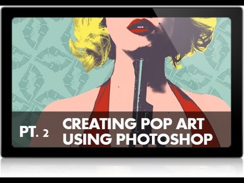 How to Create a Pop Art Image in Photoshop (Part 2)