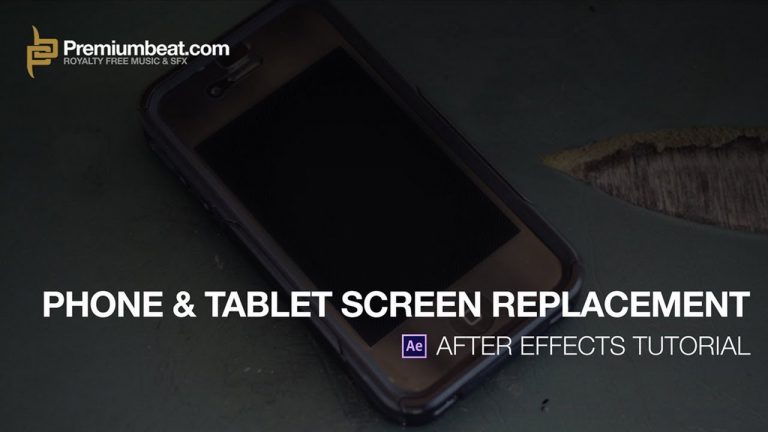 After Effects Video Tutorial: Cell Phone & Tablet Screen Replacement