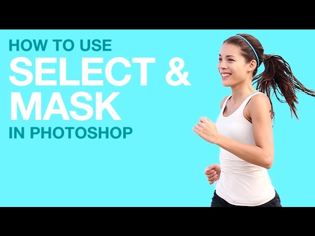 How to Use Select and Mask in Photoshop (Our CC 2015.5 Update Series)