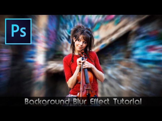 Photoshop CS6 Tutorial • Awesome Blur Effect