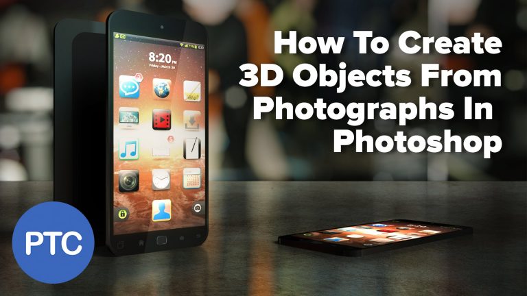 How To Create 3D Objects From Photos in Photoshop