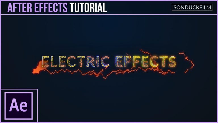 How to Create Electric Effects for Motion Graphics – After Effects Tutorial