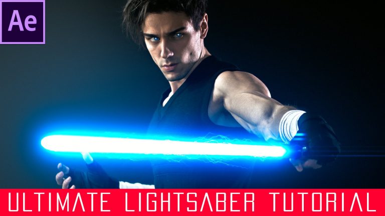 After Effects Ultimate Lightsaber Tutorial – Star Wars VFX Academy # 6