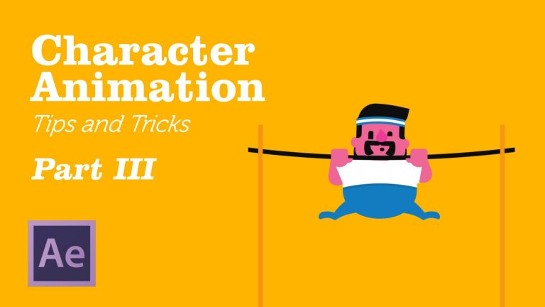Character Animation in AfterEffects – Tips&Tricks Chapter 3