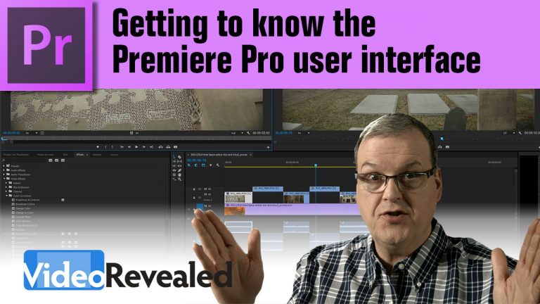 Getting to know the  Premiere Pro user interface