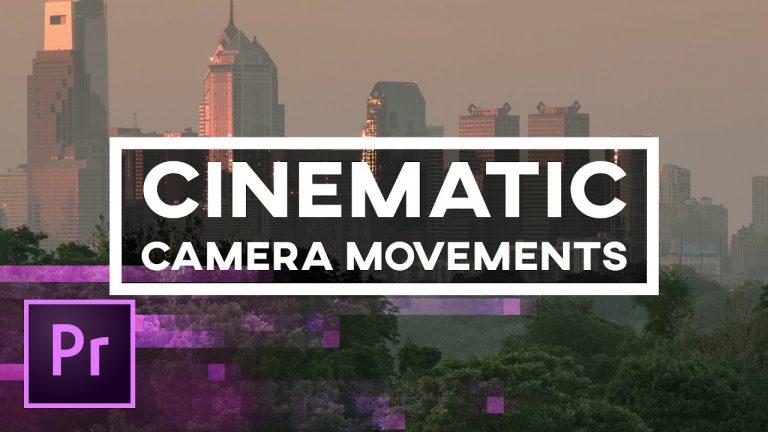 5 Cinematic Camera Movements You Can Create in Premiere Pro – Animation, Keyframes, and 3D Camera