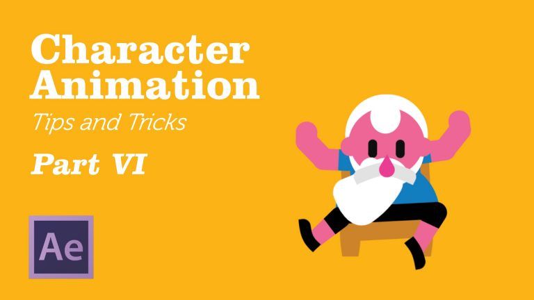 Character Animation in AfterEffects – Tips&Tricks Chapter 6