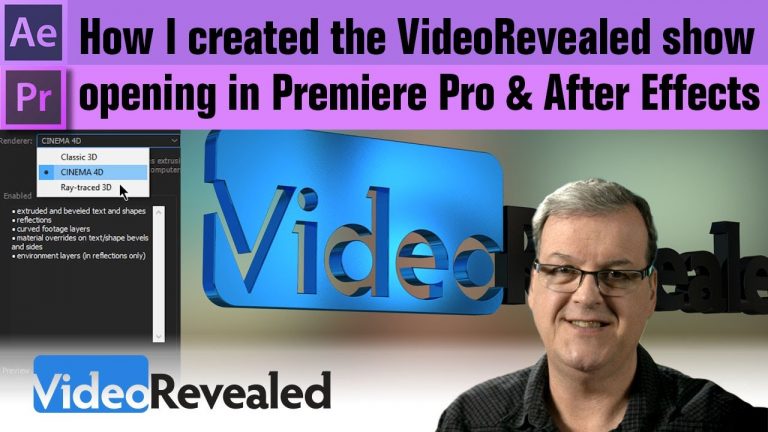 How I created the VideoRevealed show opening in Premiere Pro & After Effects