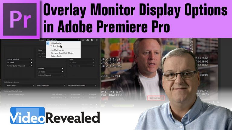 Overlay Monitor Display Options in Adobe Premier Pro