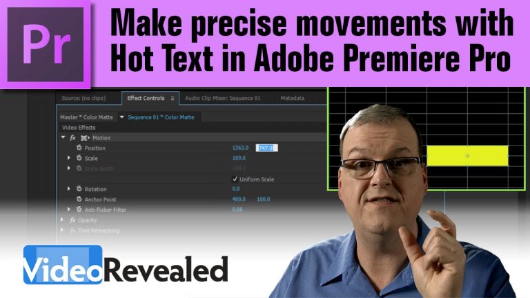 Make precise movements with Hot Text in Adobe Premiere Pro