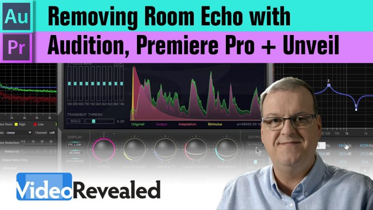 Removing room echo with Audition, Premiere Pro + Unveil