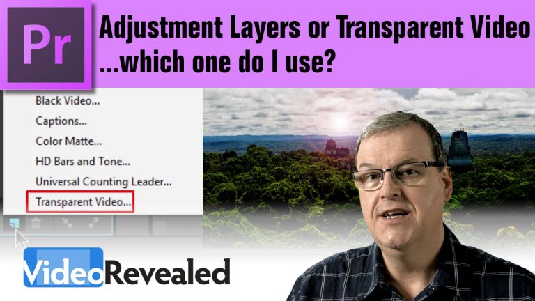 Adjustment Layer or Transparent Video – which one do I use?