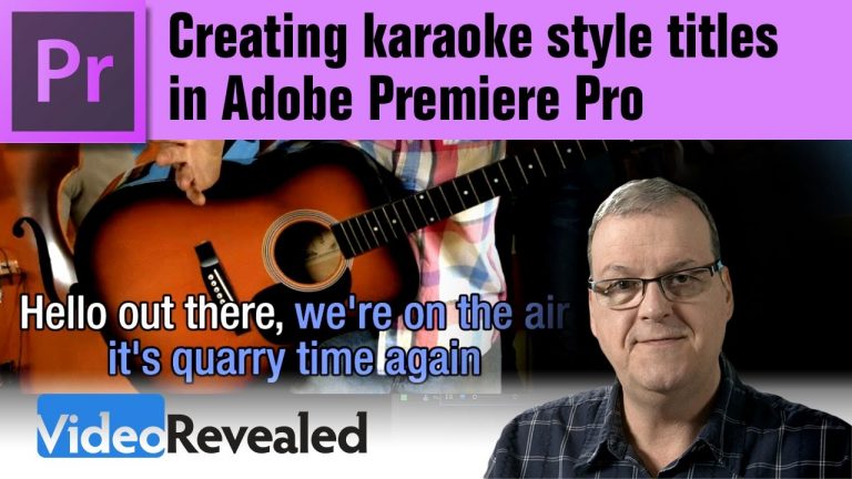 Creating karaoke style titles in Adobe Premiere Pro