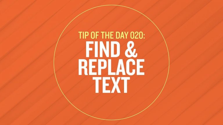 Tip 020 – Find and Replace Text in After Effects