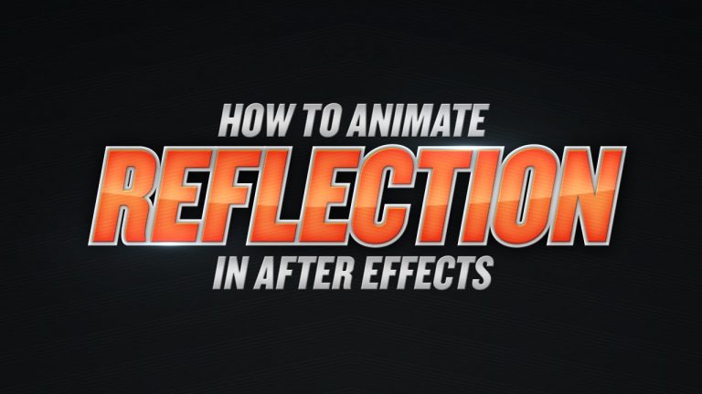 How To Animate Reflection in After Effects