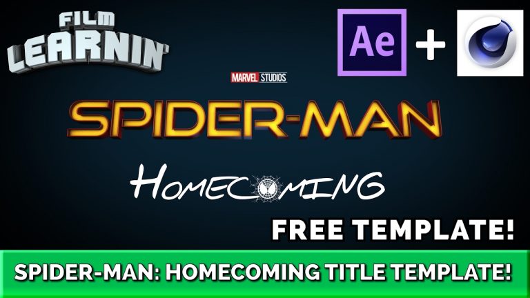 Spider-Man: Homecoming Free Title Template! | Film Learnin