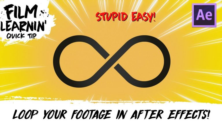 Loop Your Footage in After Effects EASY! | Film Learnin