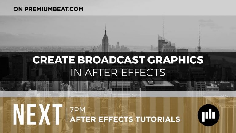 Create Broadcast Graphics and TV Bumpers in After Effects | PremiumBeat.com