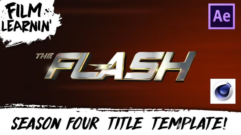 The Flash Season 4 Title Template Tutorial! | Film Learnin