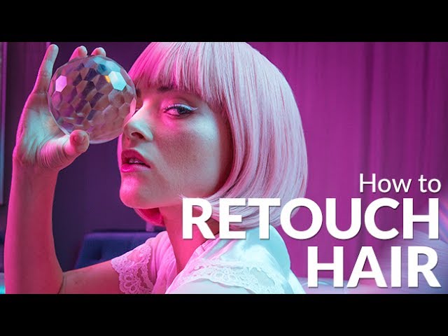 How to Retouch Hair in Photoshop