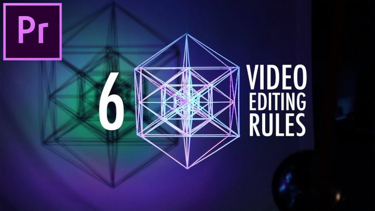6 Video Editing Rules to Live by! (Adobe Premiere Pro CC How to / Tutorial)
