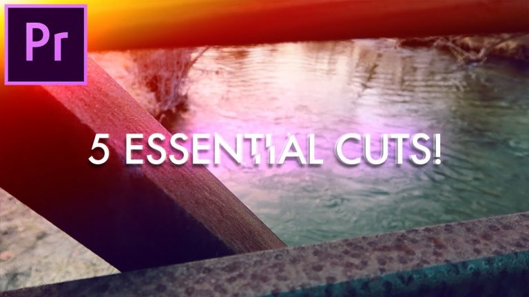 5 Essential Cuts Every Video Editor Should Know! (Adobe Premiere Pro CC 2018 How to)