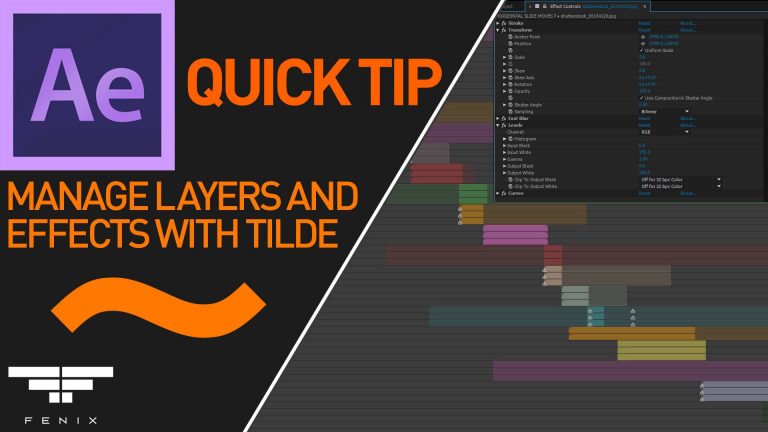 [Quick Tip] Manage Layers and Effects in AE with Tilde key