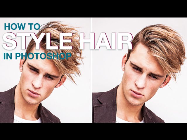 How to Style Hair in Photoshop
