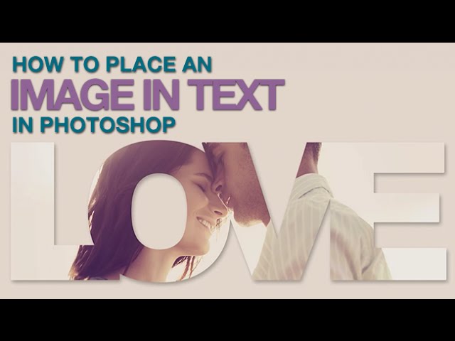 How to Place an Image in Text in Photoshop