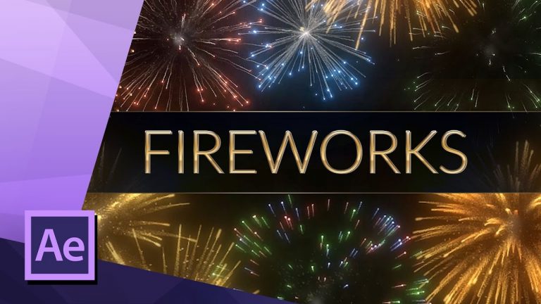 CREATE REALISTIC FIREWORKS IN AFTER EFFECTS – TUTORIAL
