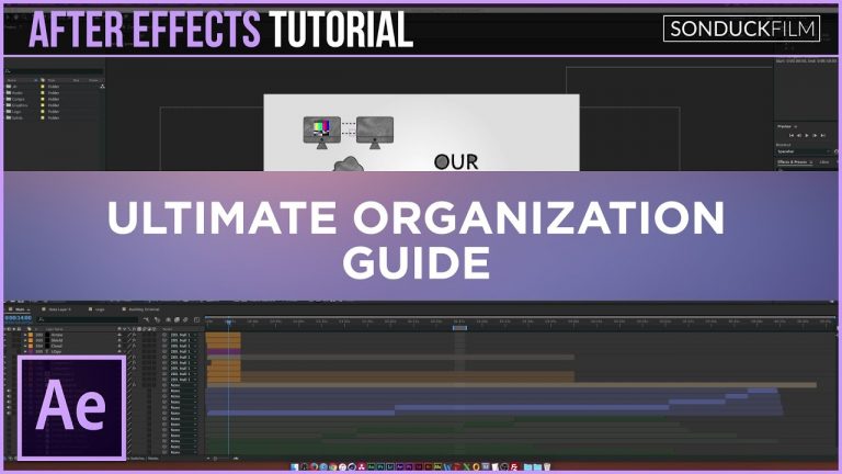 After Effects: The Ultimate Organization Guide