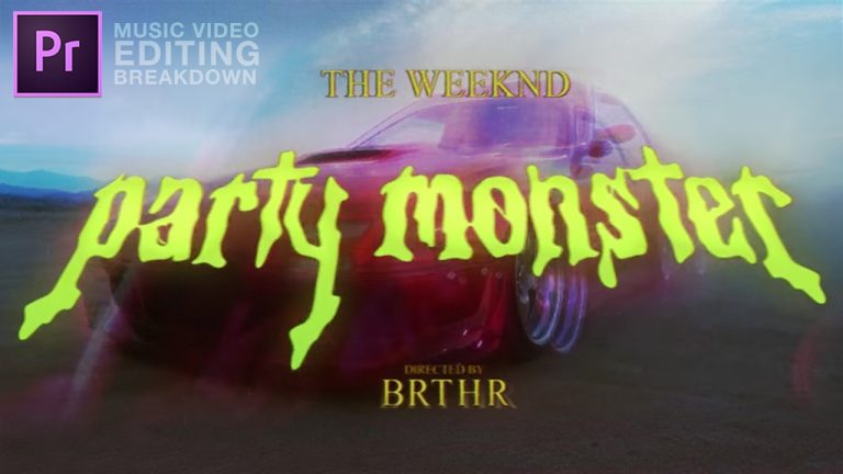 The Weeknd – Party Monster (Music Video Editing Breakdown Ep. 5) (Adobe Premiere Pro CC Tutorial)
