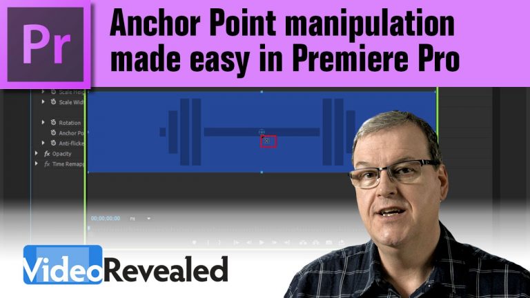 Anchor Point manipulation made easy in Adobe Premiere Pro