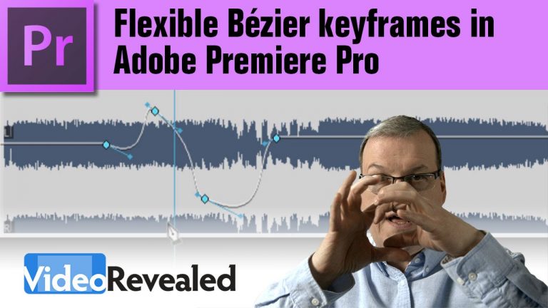 Flexible Bézier keyframes in Adobe Premiere Pro