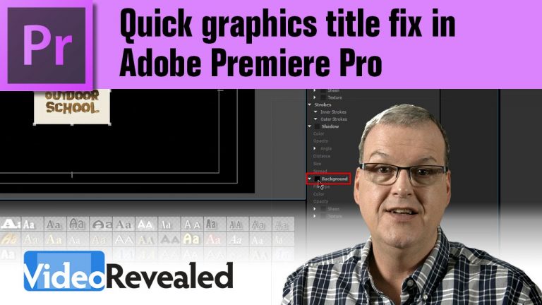Quick graphics title fix in Adobe Premiere Pro