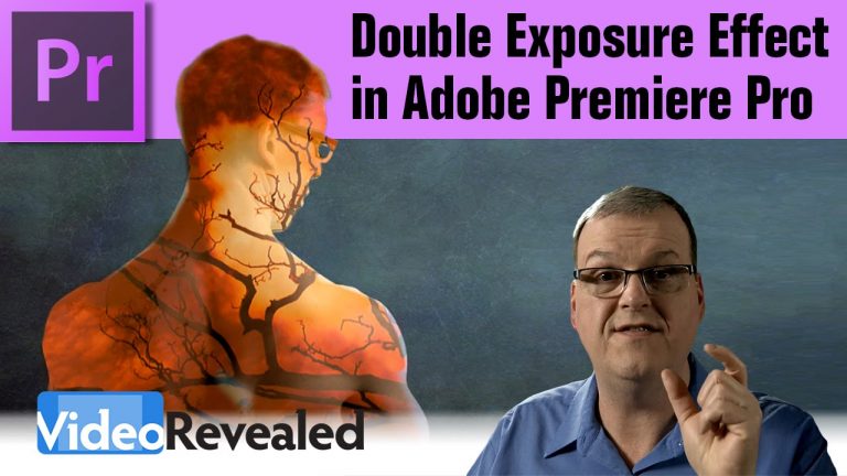 Double Exposure Effect in Adobe Premiere Pro