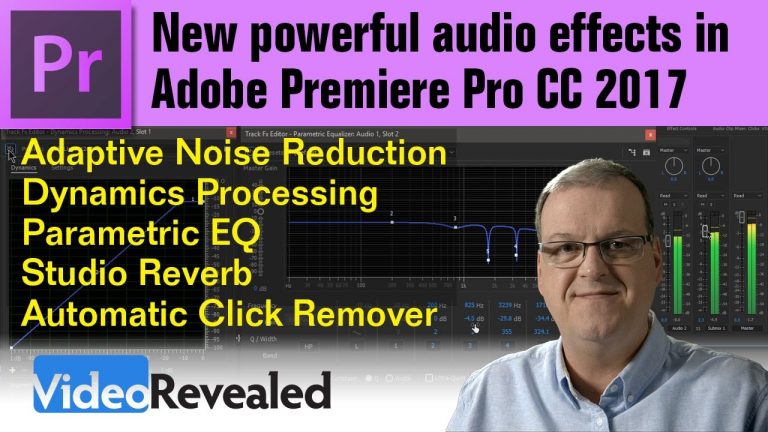 New powerful audio effects in Adobe Premiere Pro CC 2017
