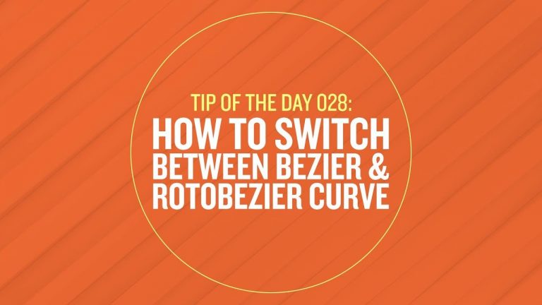 Tip 028 – How To Switch Between Bezier & RotoBezier Curve in After Effects