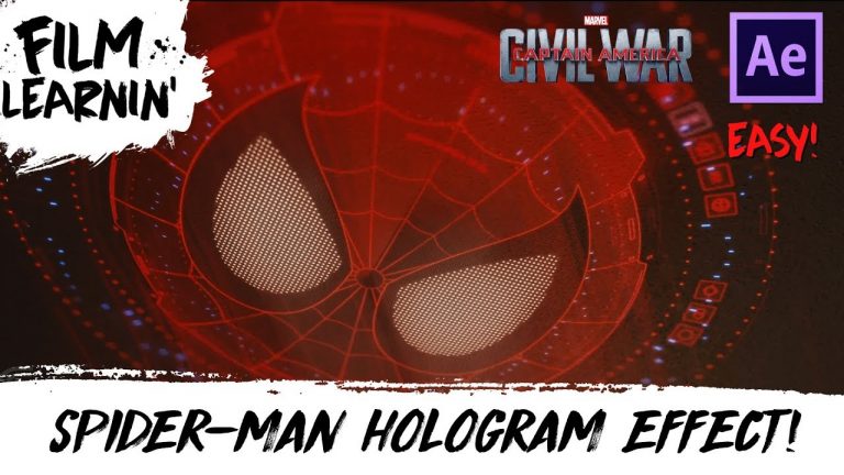 Spider-Man Hologram After Effects Tutorial! | Film Learnin