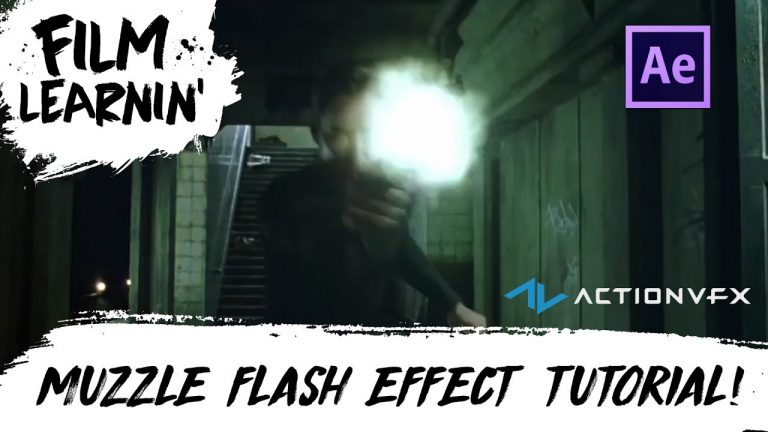 Advanced Muzzle Flash After Effects Tutorial! | Film Learnin